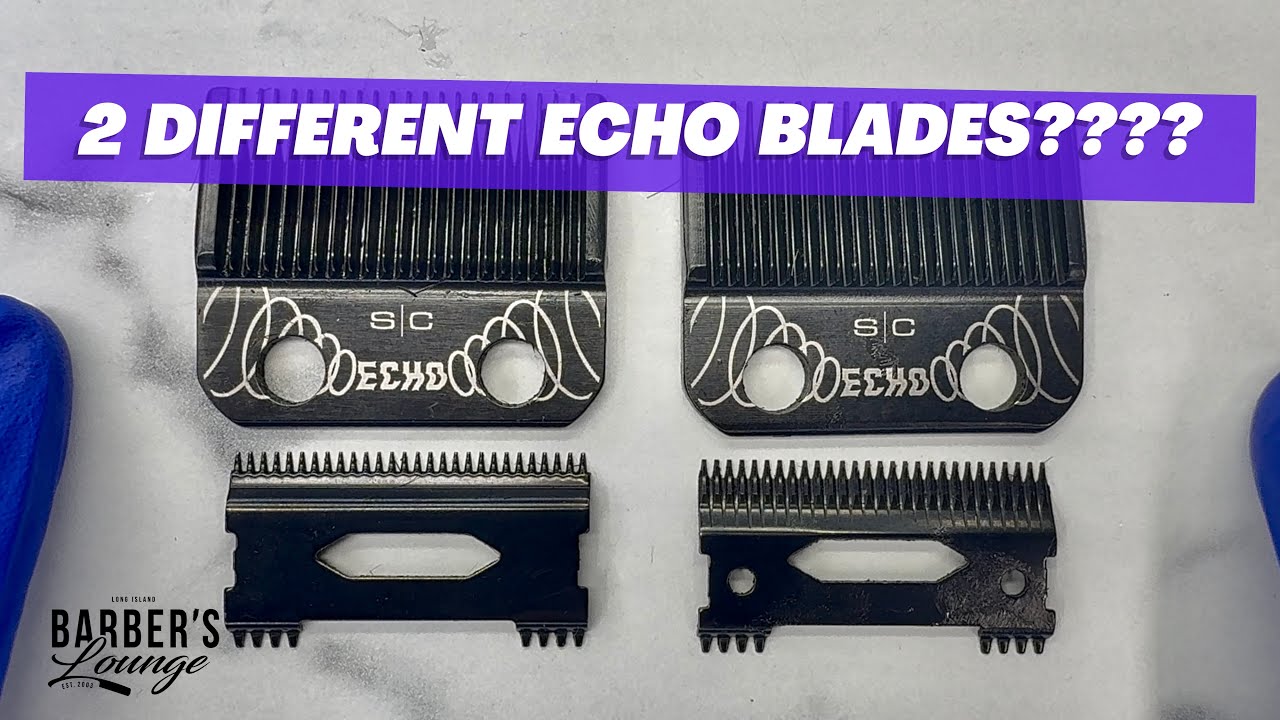 2 Different ECHO Blades??? Stylecraft Shallow Tooth 2.0 ECHO Blade VS. Deep Tooth ECHO Blade SC PRO