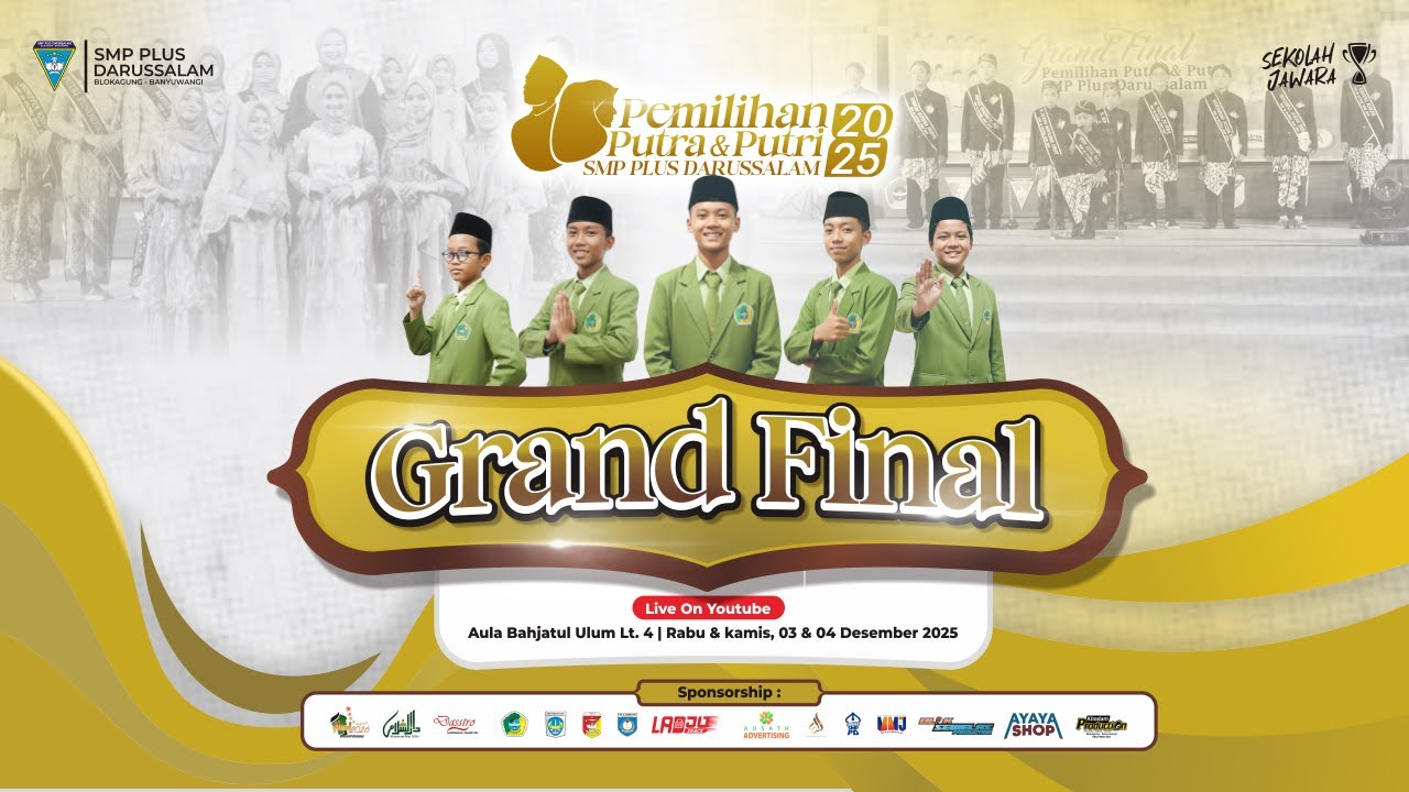 GRAND FINAL PEMILIHAN PUTRA PUTRI SMP PLUS DARUSSALAM 2025 | SMP PLUS DARUSSALAM