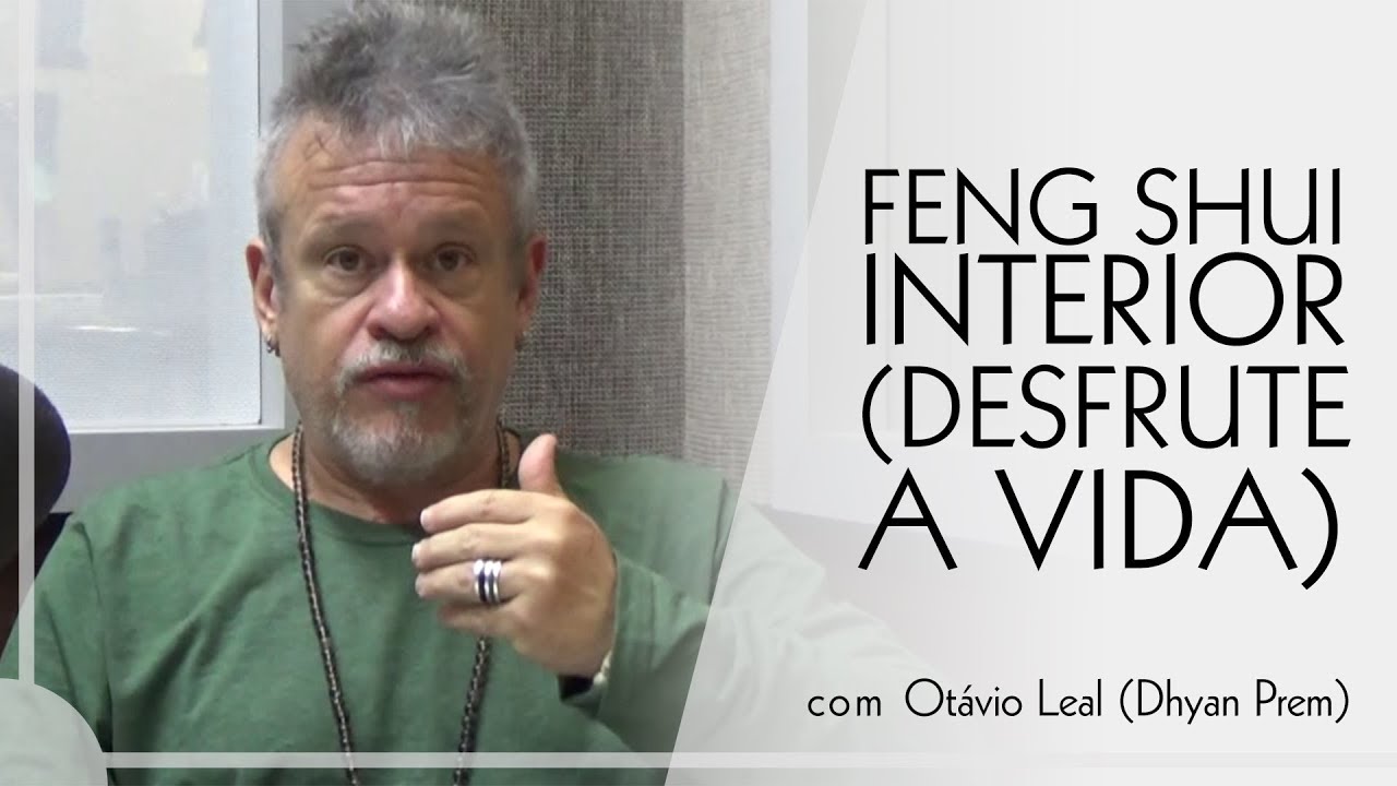 Feng Shui Interior (Desfrute a Vida)