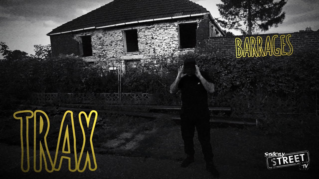 TRAX - BARRAGES