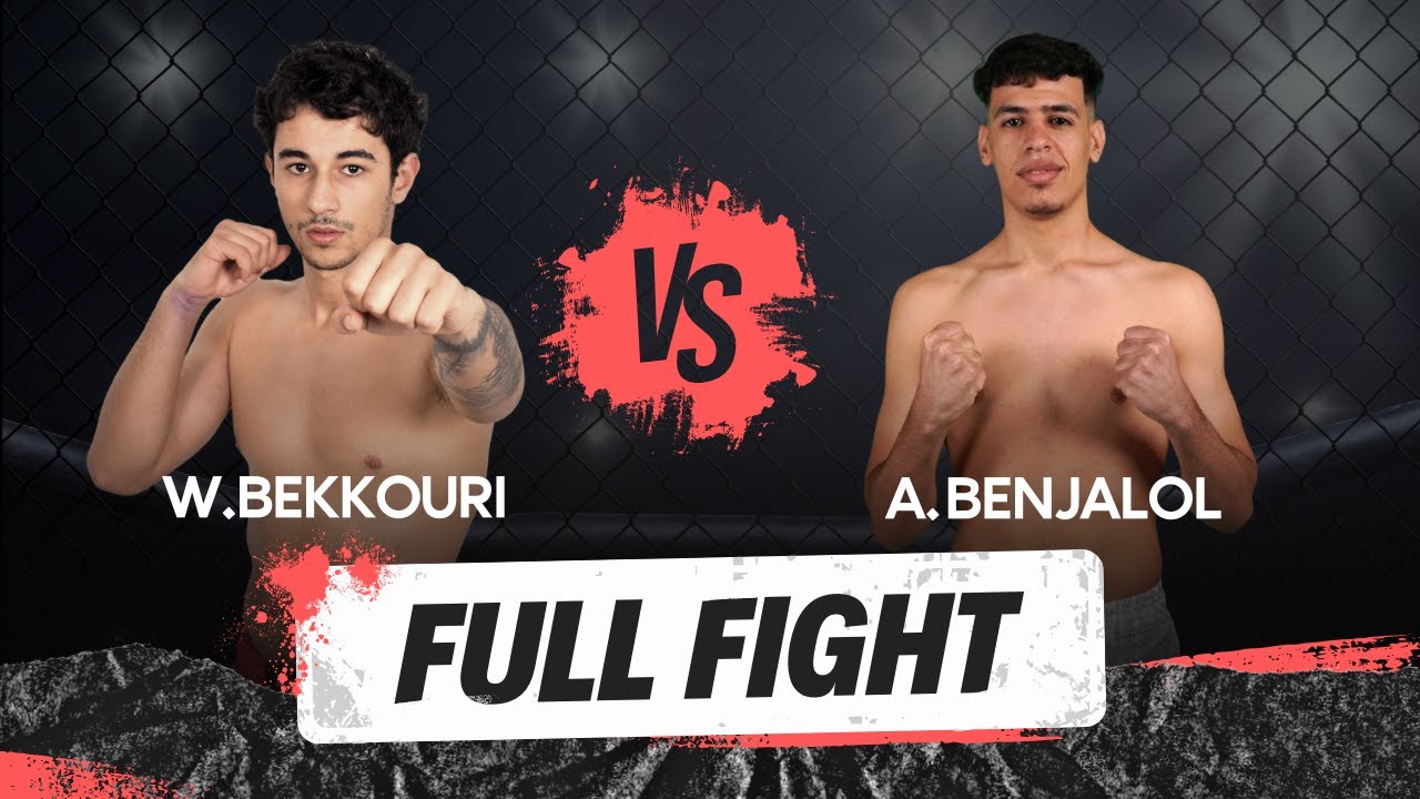 wassel Bekkouri vs Atik Benjalol Full Fight  FCC