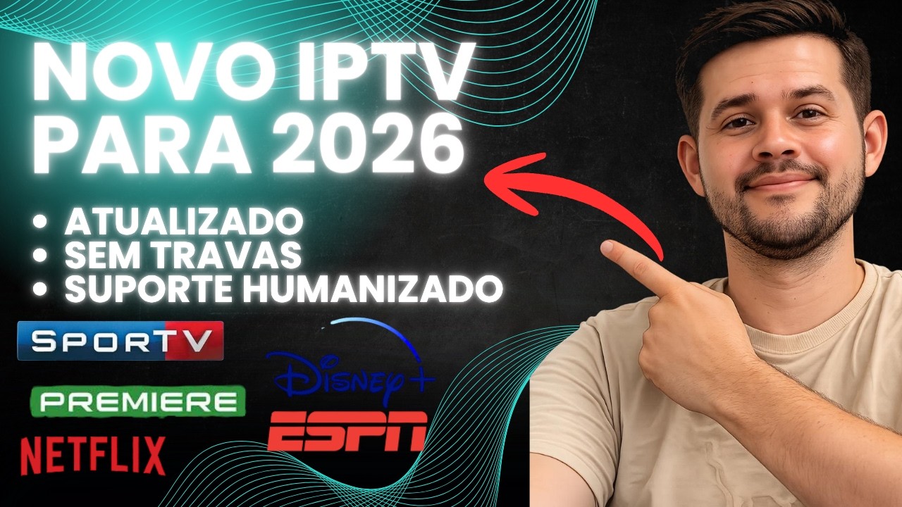 🔥 IPTV Sem Travar 2026: Melhor App IPTV Atualizado para Android, TV Box e Smart TV!