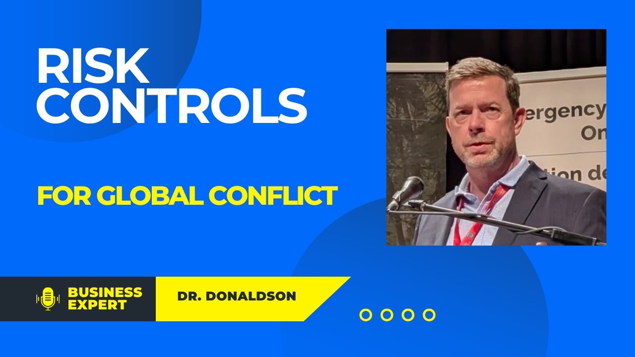 Global Conflict: Protect Your Small Business: 8 Evidence-Based Risk Controls for SMB