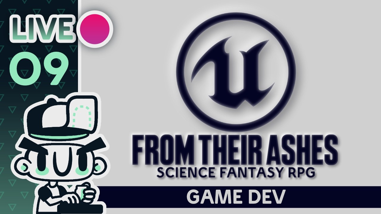 Creating Science Fantasy RPG from Scratch in Unreal Engine! // EP9 // GAME DEV // From Their Ashes