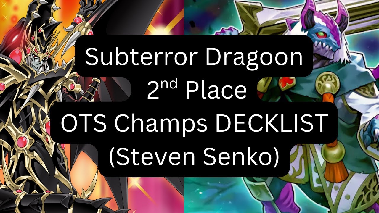 Subterror Dragoon 2nd Place OTS Championship Decklist (August 2025)