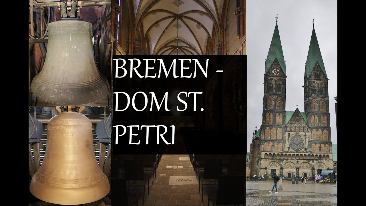 Bremen - D - HB - Dom St. Petri: Dom, Orgeln & Glocken