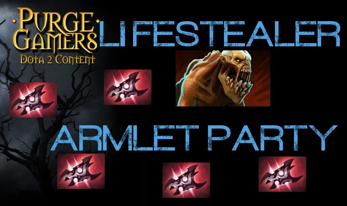 Dota 2 Purge plays Lifestealer - Armlet Party