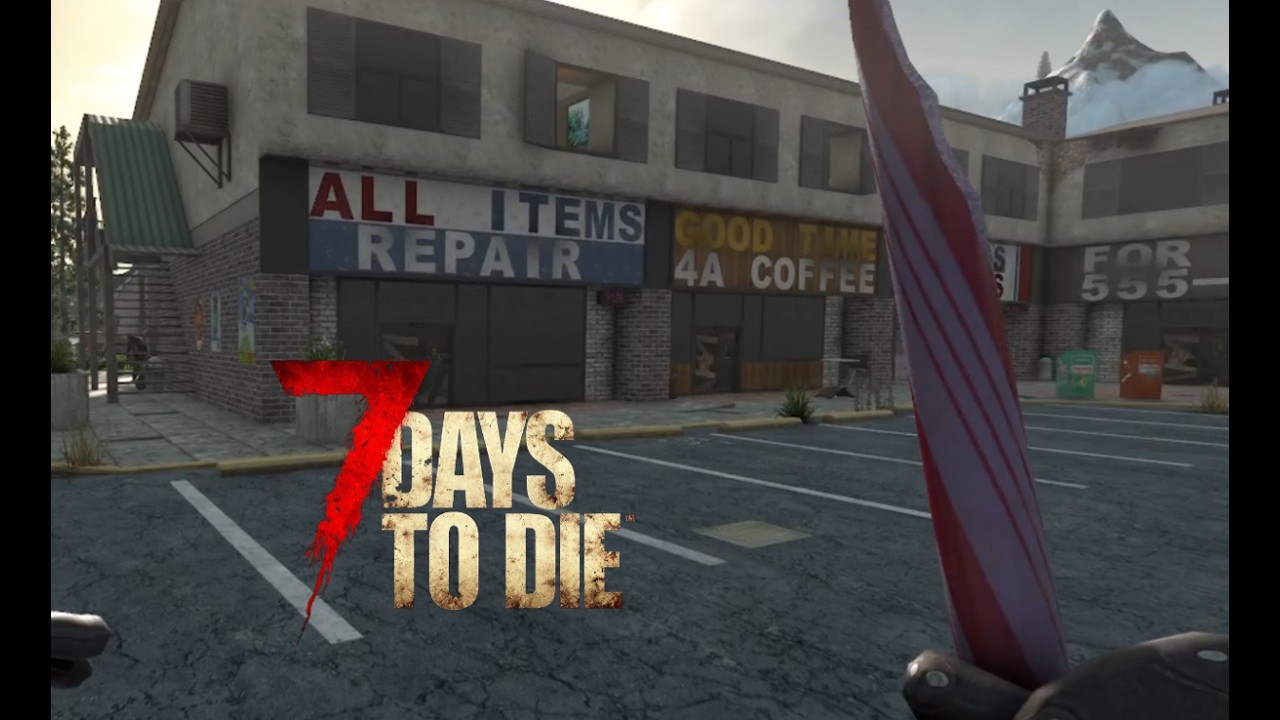 7D2D (Folge8) Postapokalyptische Shoppingtour