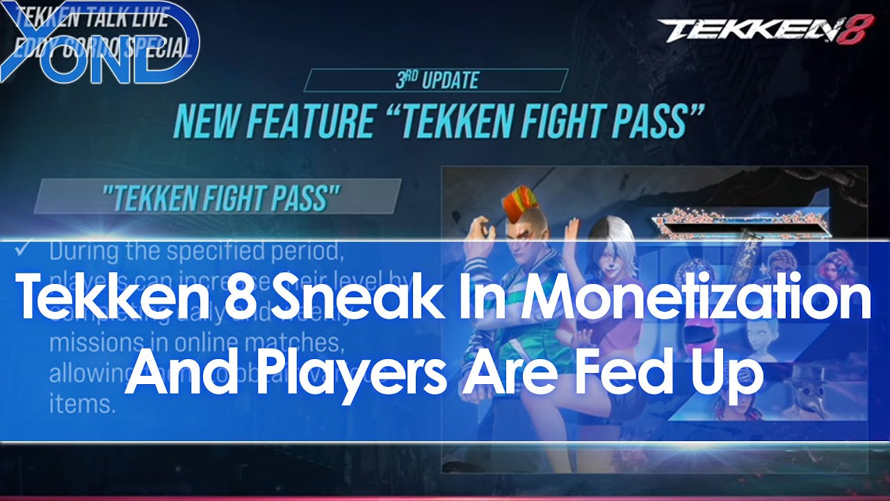 Tekken 8 sneak in battle pass and monetization, and fighting game players are fed up