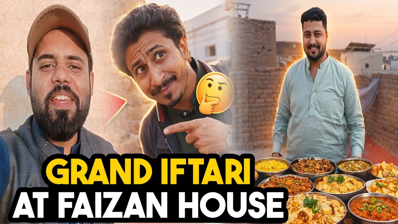 Grand Iftari at Faizan House 😍 | Bhatti ne sabko hasa hasa kar pagal kar diya 😂