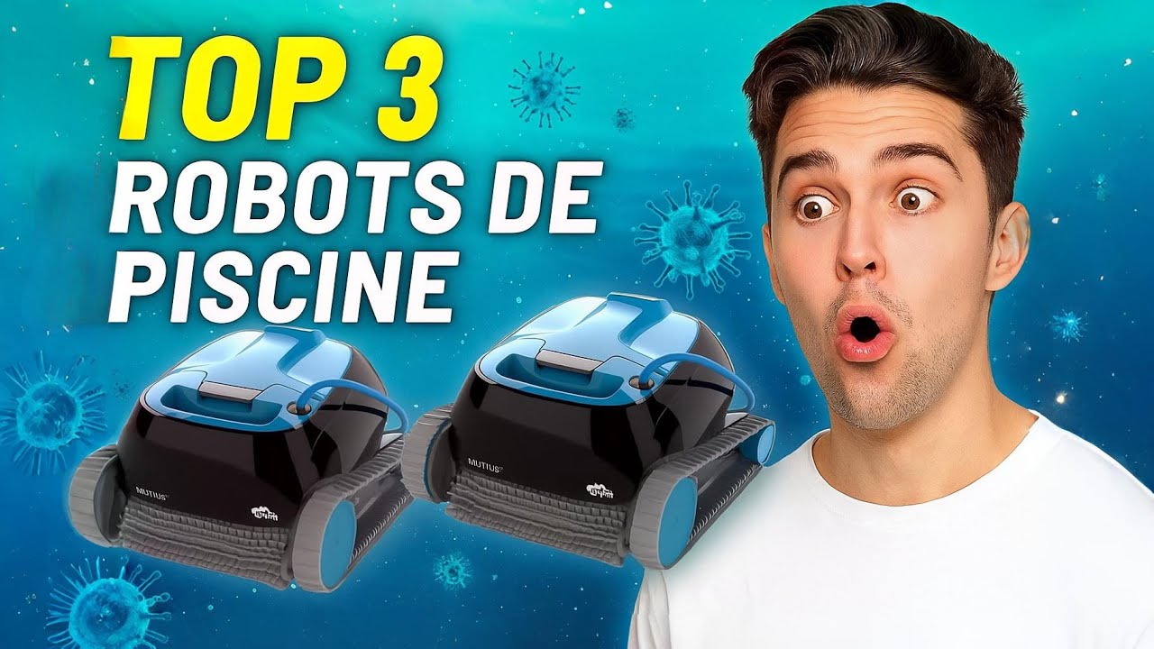 💦 Top 3 Meilleurs Robots Piscine Sans Fil 2025 : Notre Comparatif Complet