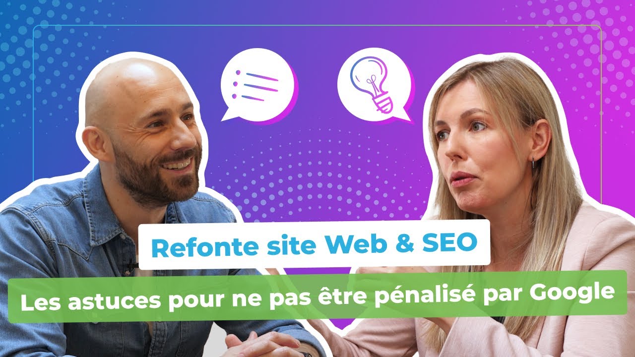 Refonte de site WEB & SEO : Les astuces pour ne pas perdre en ranking 📈