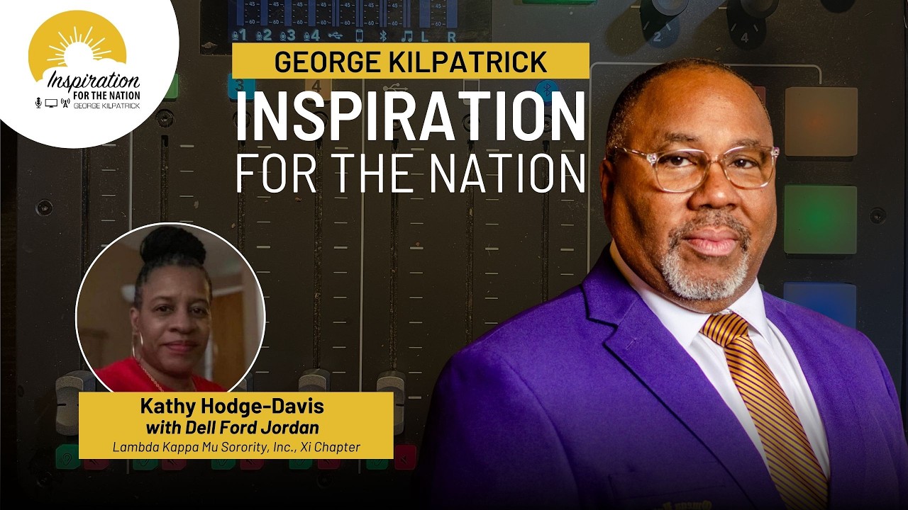 Service, Scholarship and Sisterhood on George Kilpatrick Inspiration for the Nation