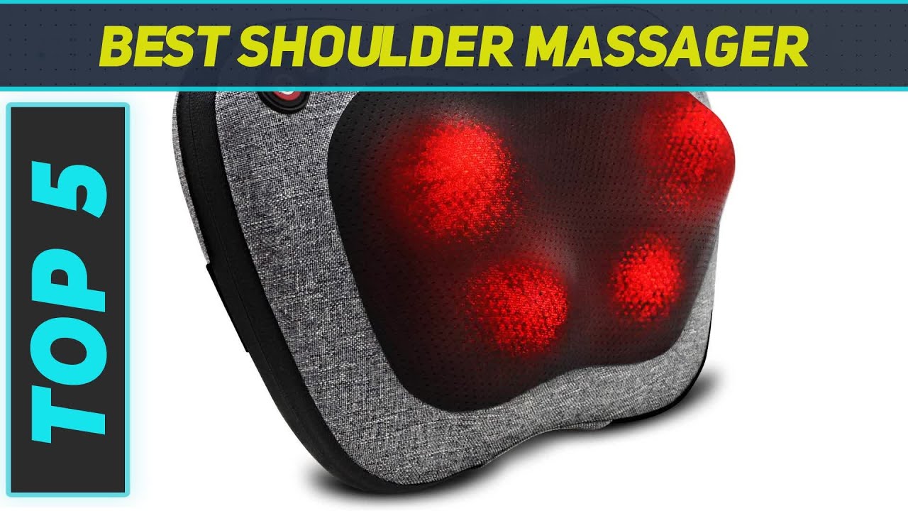 Top 5 Best Shoulder Massager  2024