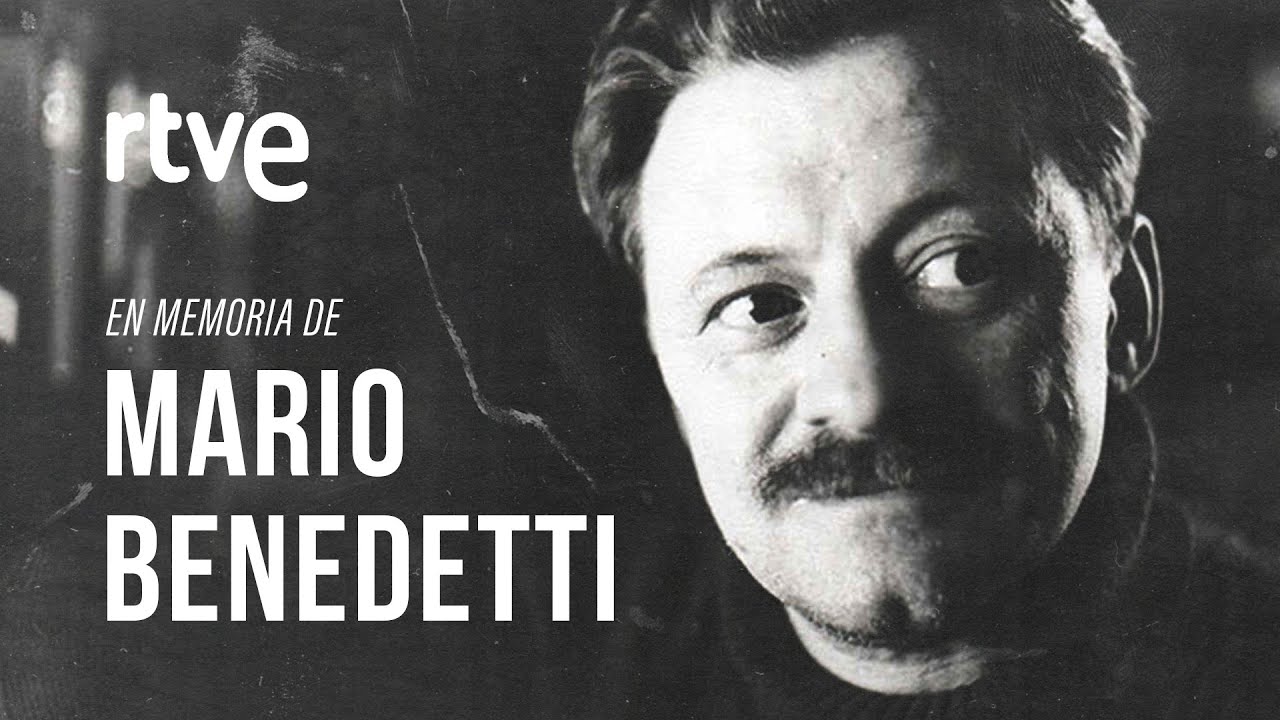100 años del nacimiento de MARIO BENEDETTI: un repaso a su trayectoria vital y literaria | RTVE