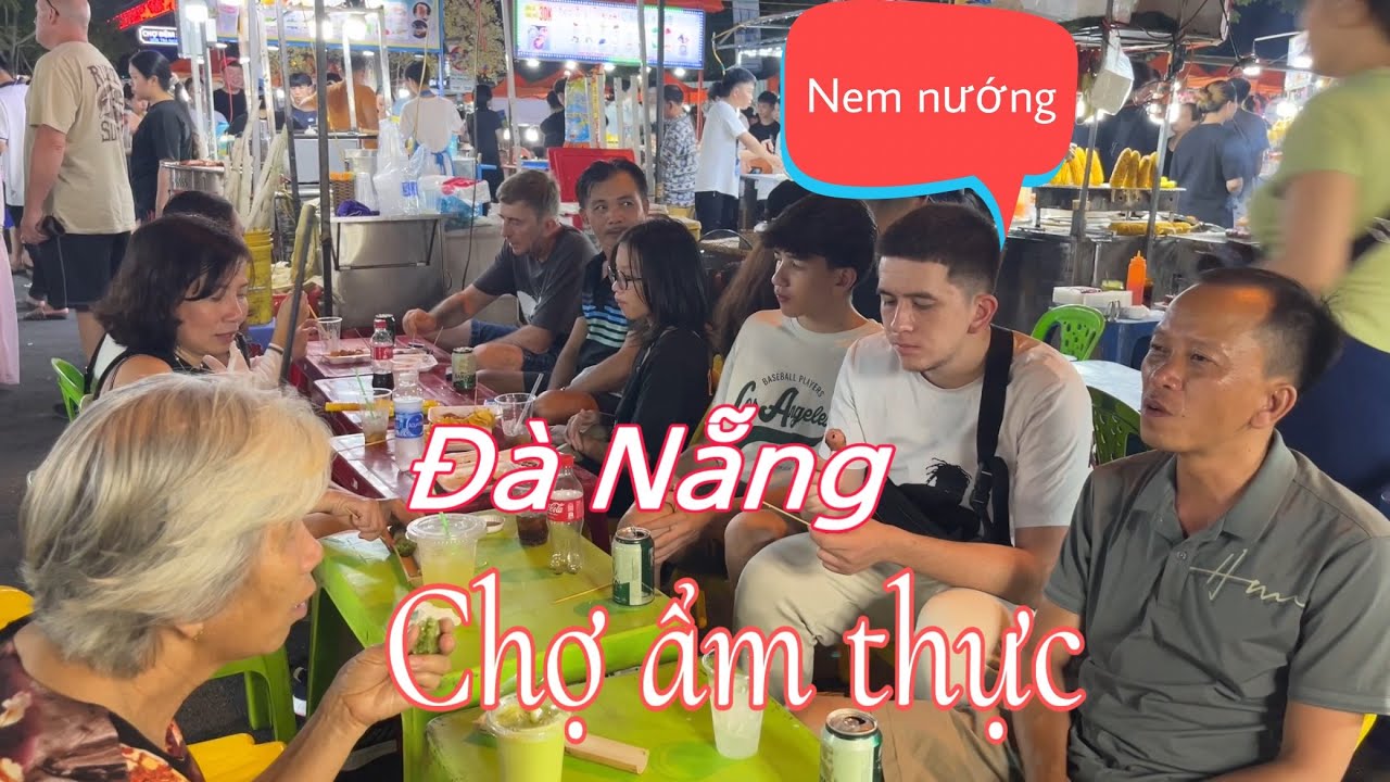 Nhộn nhịp chợ đêm ở Đà Nẵng, Calvin ăn nem nướng, uống bia Sài Gòn. Nhà MiG về Việt Nam