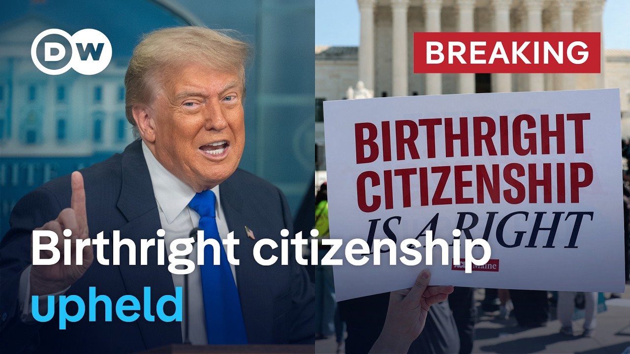 US Supreme Court rejects Trump bid to limit to who can be American | DW News