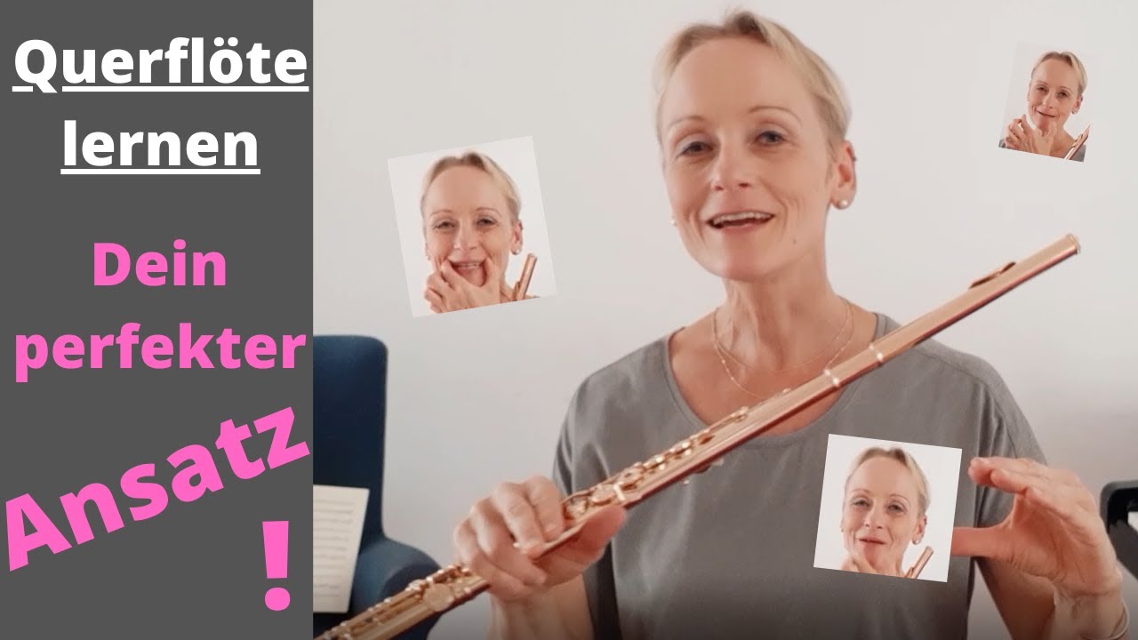 Querflöte lernen: Dein perfekter Ansatz, wie Du ihn optimieren kannst und worauf Du achten musst.