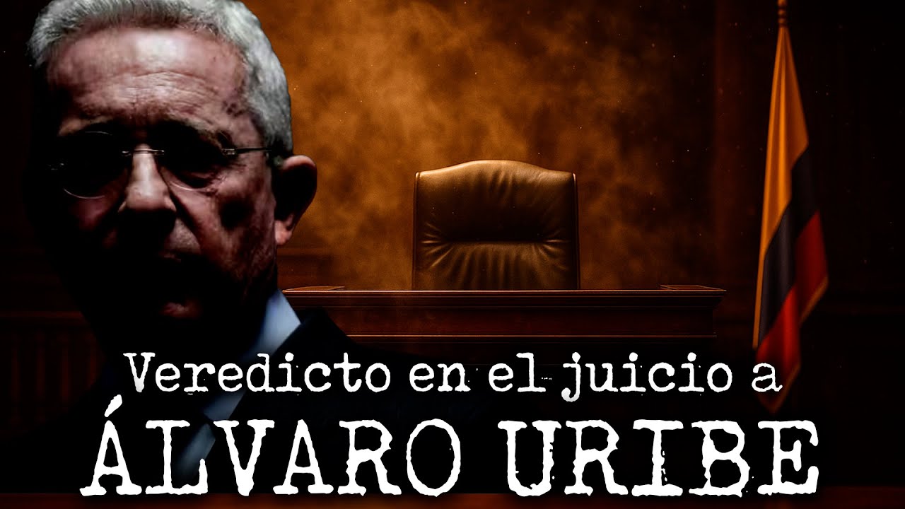 Juicio a &Aacute;lvaro Uribe: El desenlace del proceso del siglo | Daniel Coronell