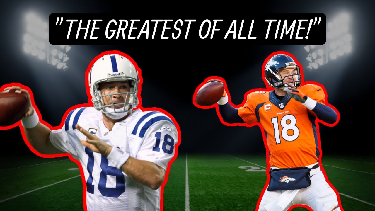 Why Peyton Manning is the GOAT.