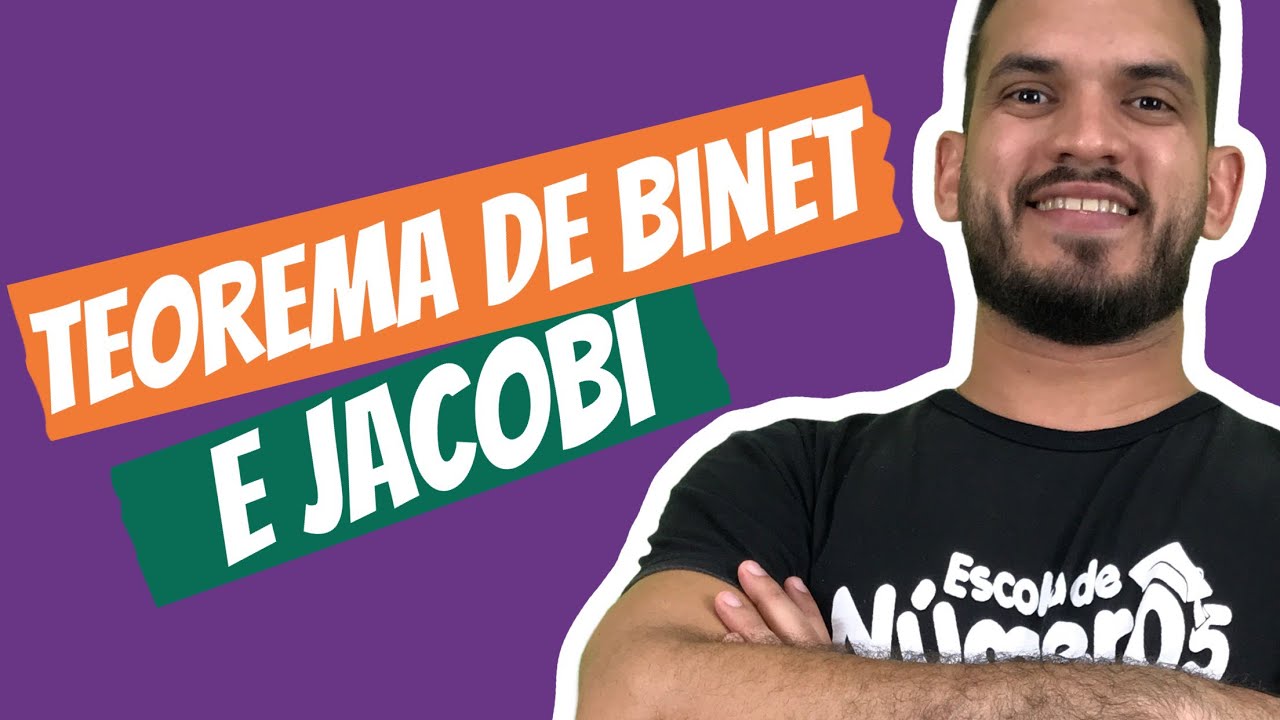 TEOREMA DE BINET E TEOREMA DE JACOBI | EP 06 - Tudo sobre DETERMINANTES