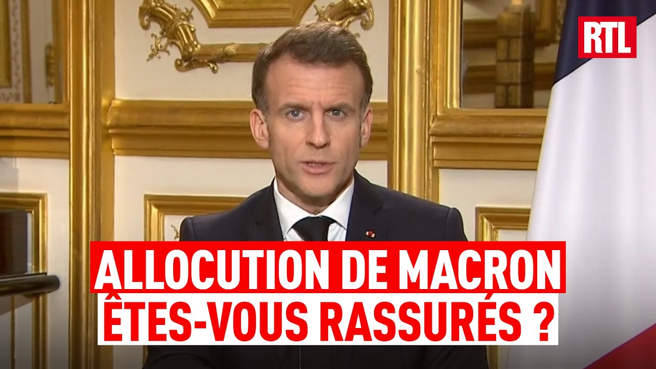 Allocution d'Emmanuel Macron : êtes-vous rassurés ?