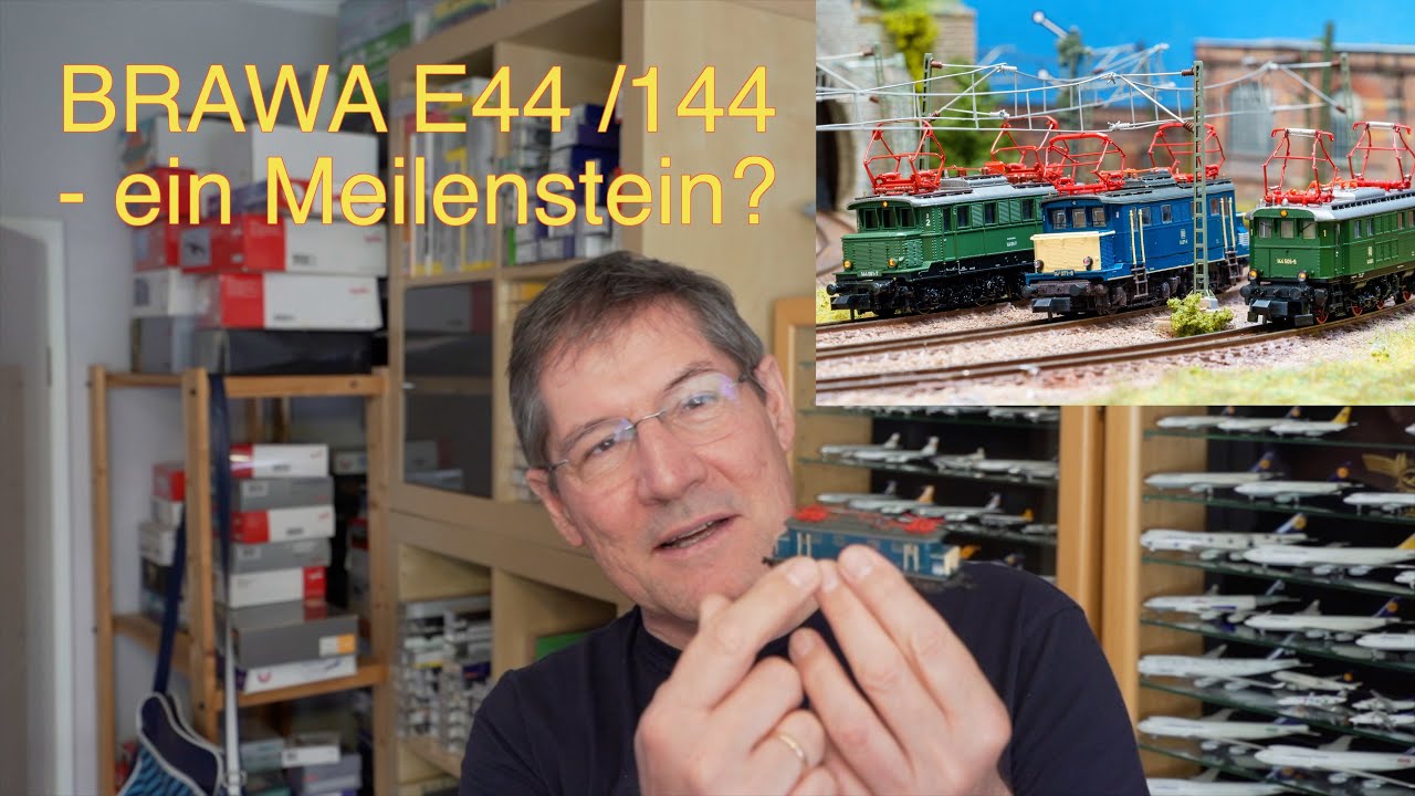 Meilenstein deutscher E-Lok Entwicklung, die E44 - BRAWAs 144 ein Meilenstein in Spur N ?