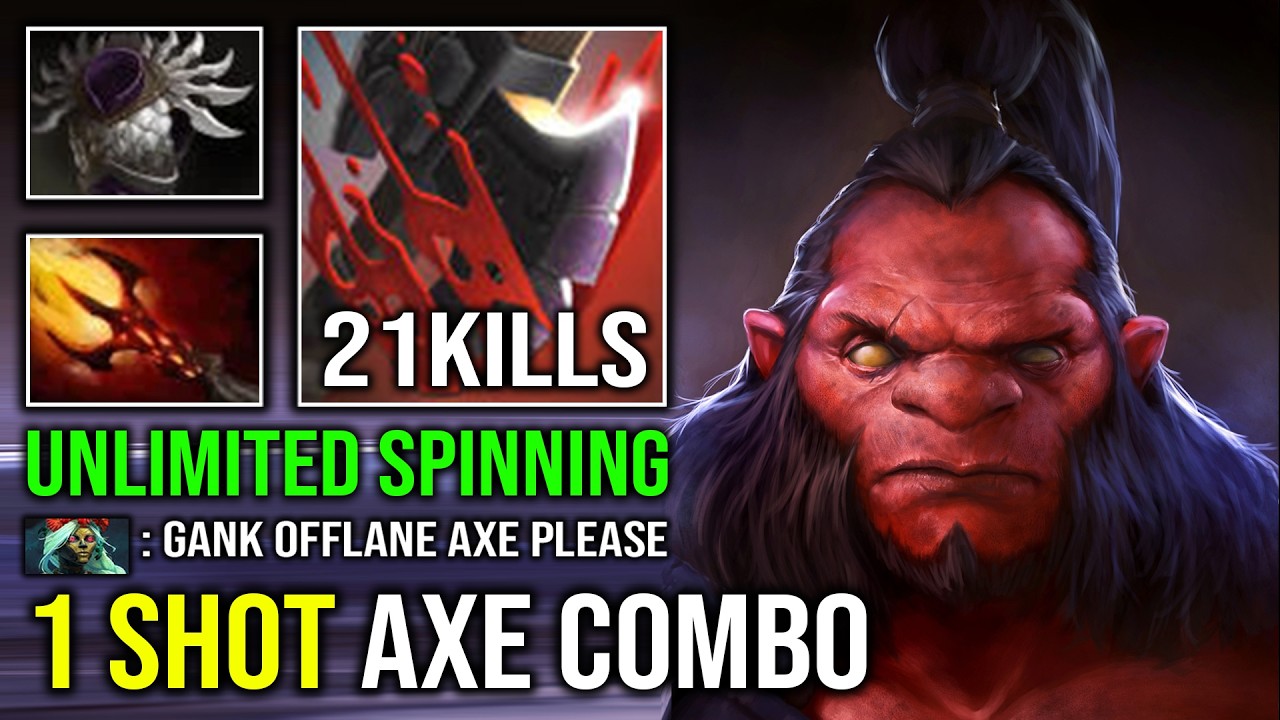 WTF 1 SHOT AXE Max Dagon Nonstop Godlike 1v5 Run At Them Offlane Hyper Carry Axe Dota 2