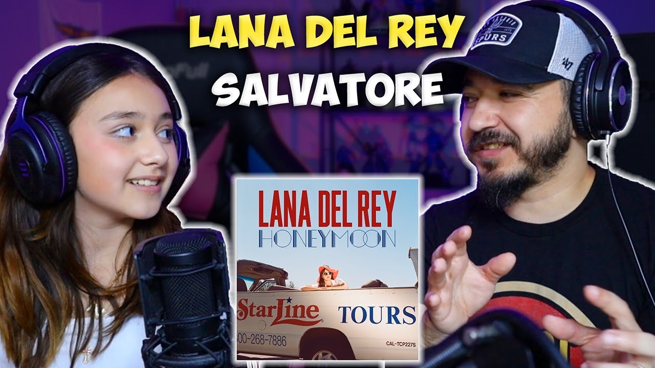 Dad reacts to Lana Del Rey - Salvatore | 13 Year-Old asks dad to react