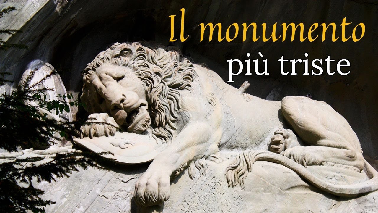 Il Leone di Lucerna: il monumento più triste mai scolpito nella pietra