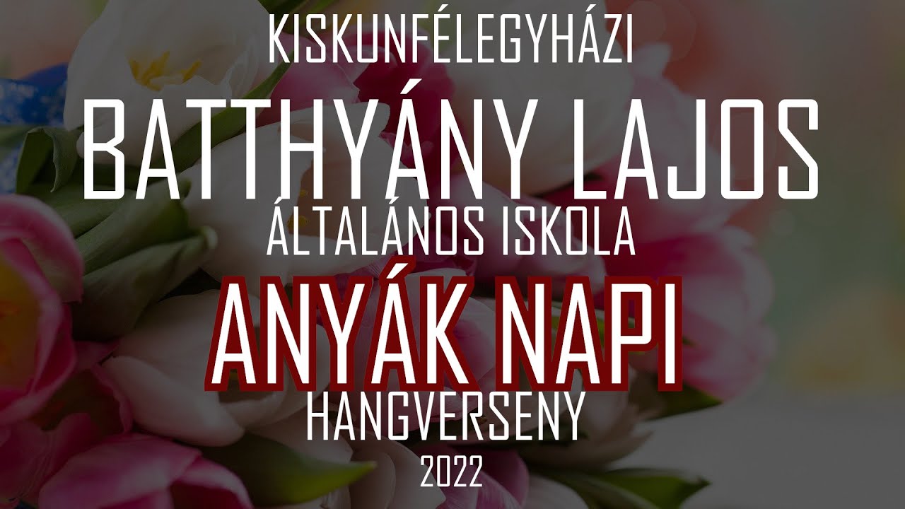 Anyák napi hangverseny - Batthyány - 2022