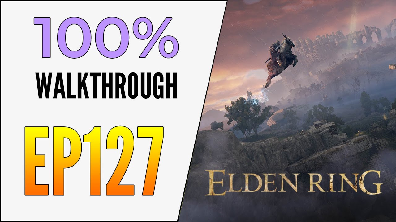 [EP127] Elden Ring 100% Walkthrough - Cave of the Forlorn - Great Wyrm Theodoryx