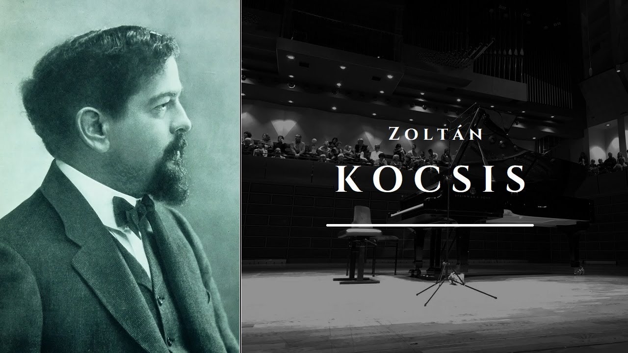 (Zoltán Kocsis | 1990 | Live) Debussy group