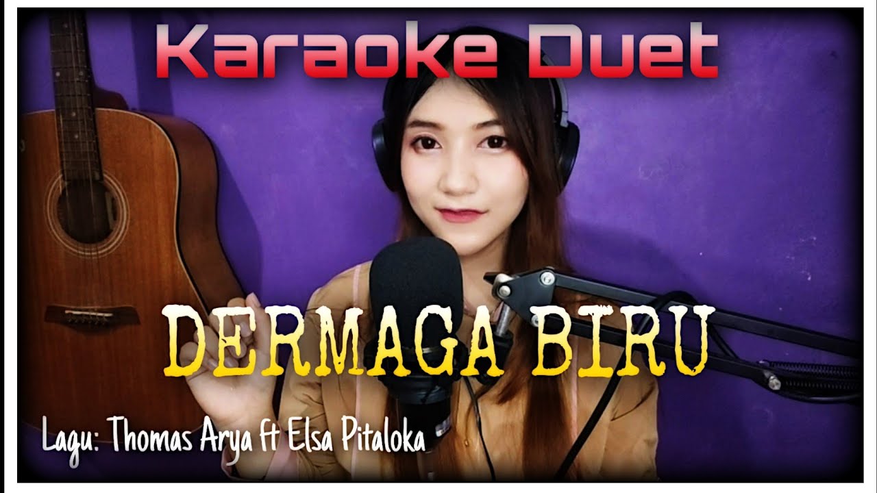 DERMAGA BIRU - Karaoke Duet Bareng Aprilia Beybie