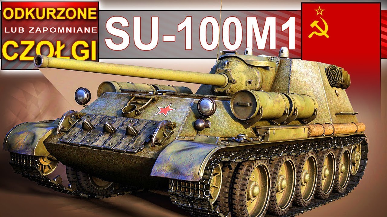 SU-100M1 - odkurzamy stare czołgi - World of Tanks