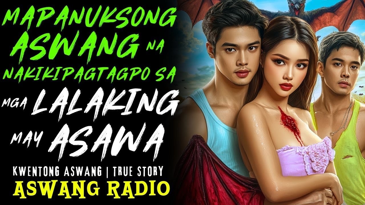 ASWANG STORY | MAPANUKSONG ASWANG NAKIKIPAGTAGPO SA MAY MGA ASAWA | KWENTONG ASWANG | TRUE STORY