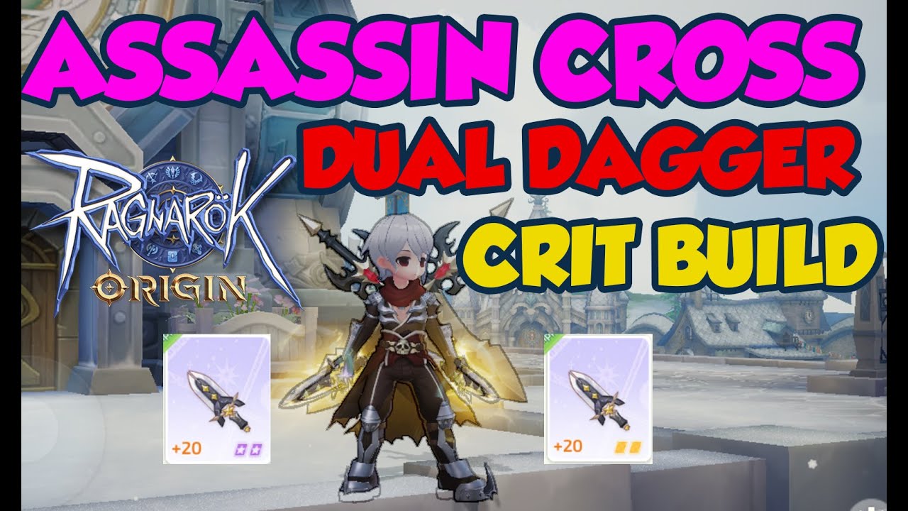 Assassin Cross Dual Dagger Crit Building Red Cut/Crimson Slash — происхождение Ragnarok