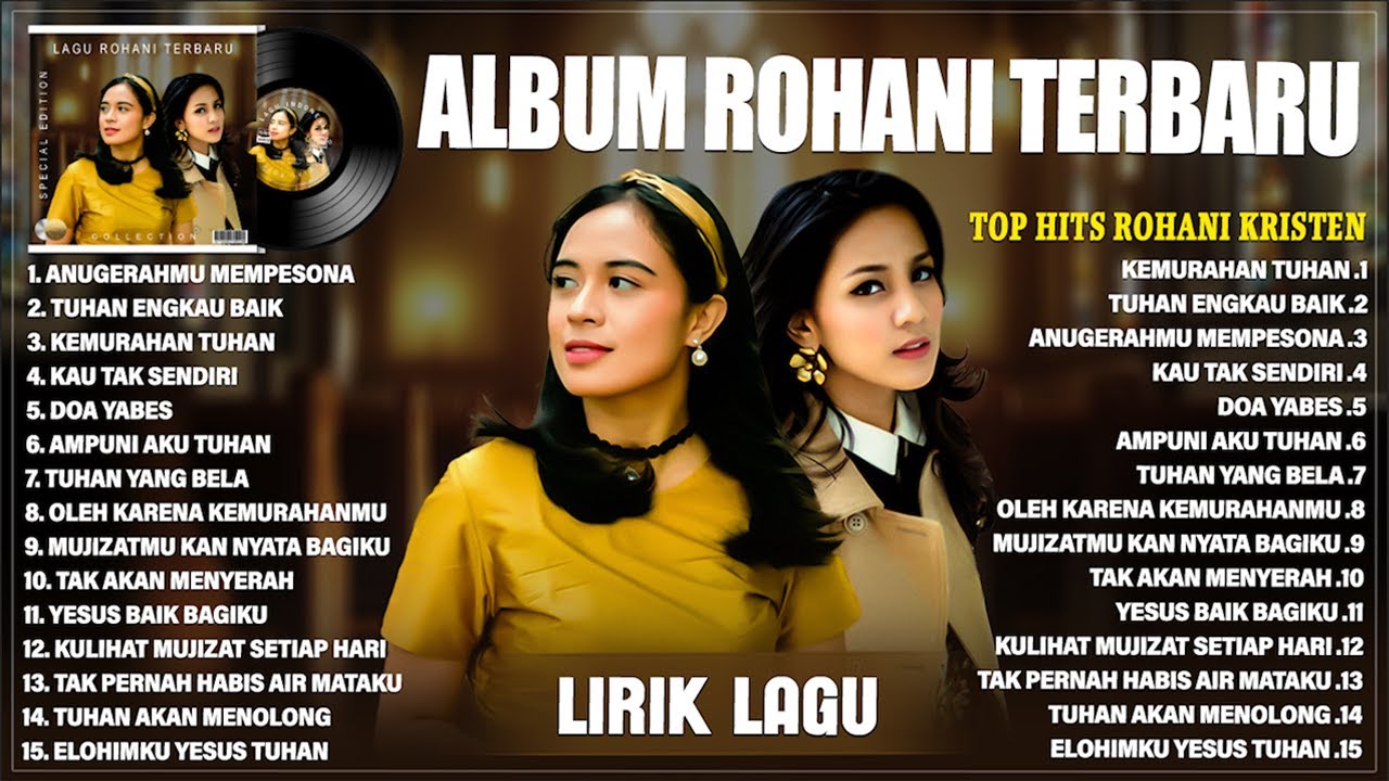 LAGU PUJIAN ANGEL PIETERS & GABY BETTAY FULL ALBUM (VIDEO LIRIK) || LAGU ROHANI KRISTEN TERBARU 2025