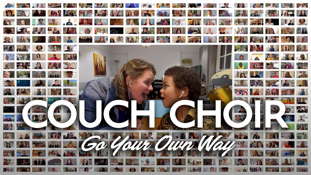 Couch Choir sings 'Go Your Own Way' (Fleetwood Mac)