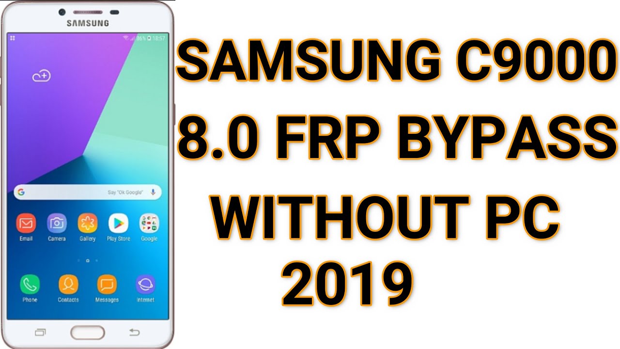 Samsung C9 (SM-C9000) Frp 8.0 Bypass 2019 Without Pc Easy Method Google account Bypass 2019