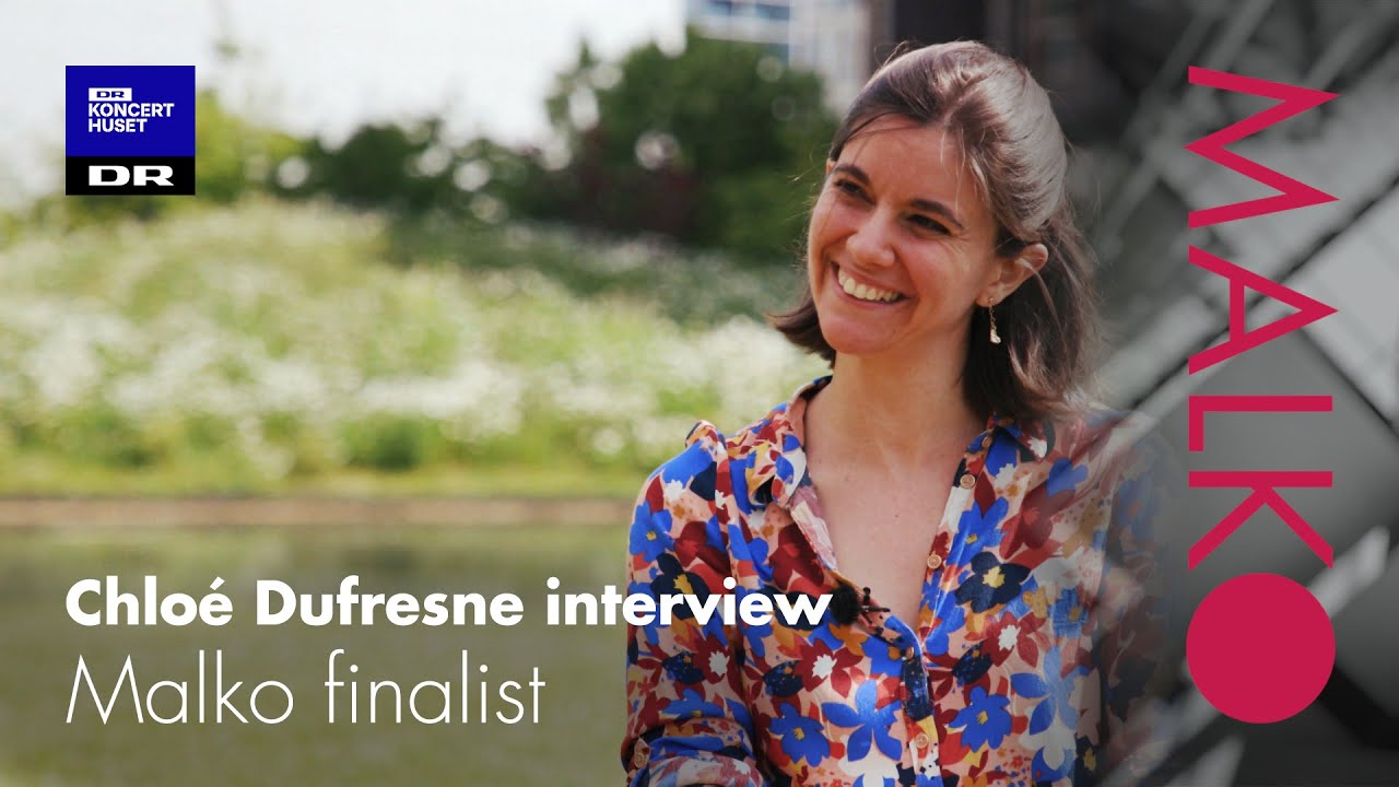 Malko finalist interview - Chloé Dufresne