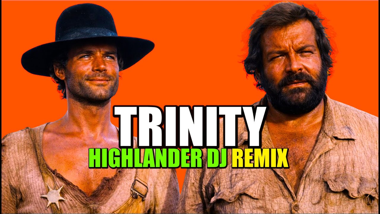 TRINITY (HIGHLANDER DJ REMIX) #trinity #westernmusic #highlanderdj