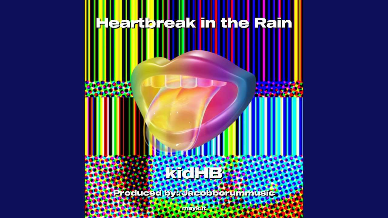 Heartbreak in the Rain chill pop rock