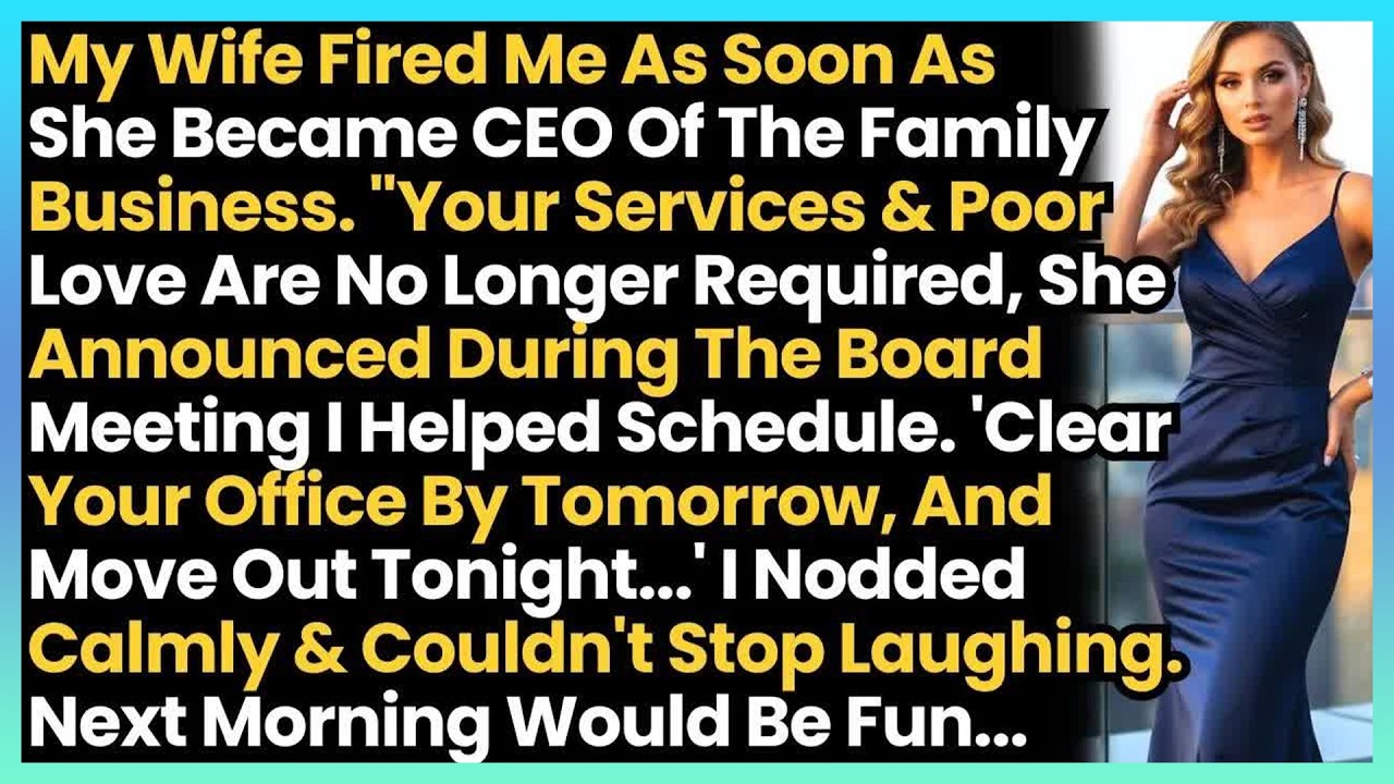 My Wife Fired Me As Soon As She Became CEO Of Our Family Business I Couldn't Stop Laughing! Next
