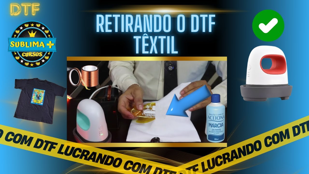 Removendo o DTF Têxtil