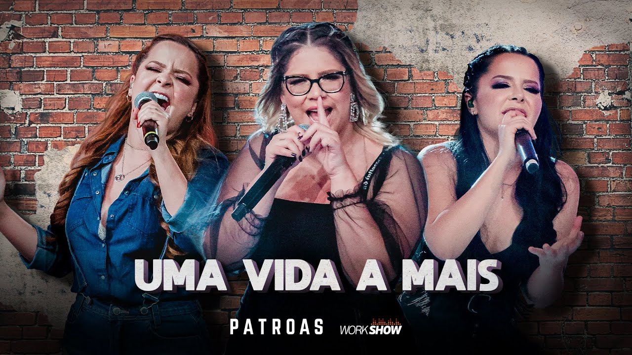 Marília Mendonça & Maiara e Maraisa - Uma Vida A Mais (Vídeo Oficial)