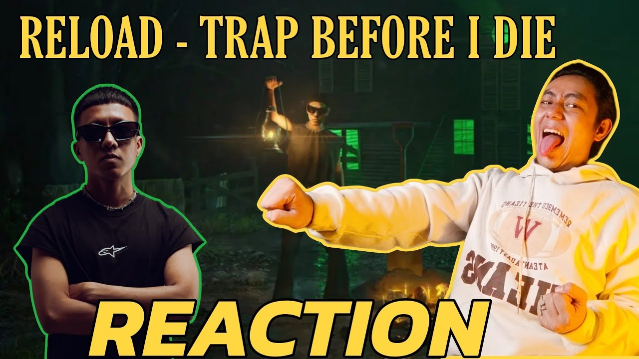RELOAD နဲ့အပေါင်းအပါများ ထိန်းမရပွဲကြမ်း ! | RELOAD - TRAP BEFORE I DIE (ALBUM REACTION!!!)