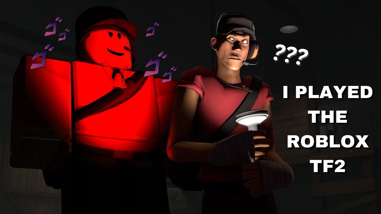 Я играл в ROBLOX TF2.