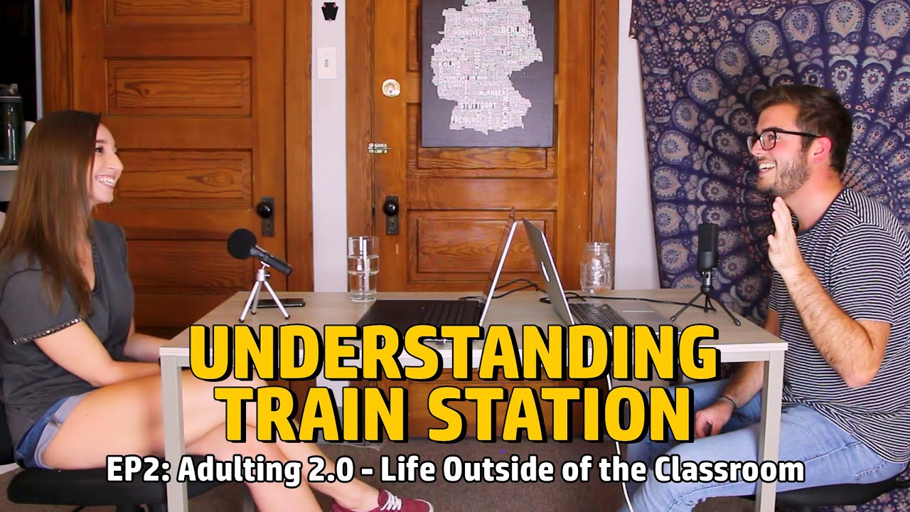 EP2: Adulting 2.0 - Life Outside of the Classroom