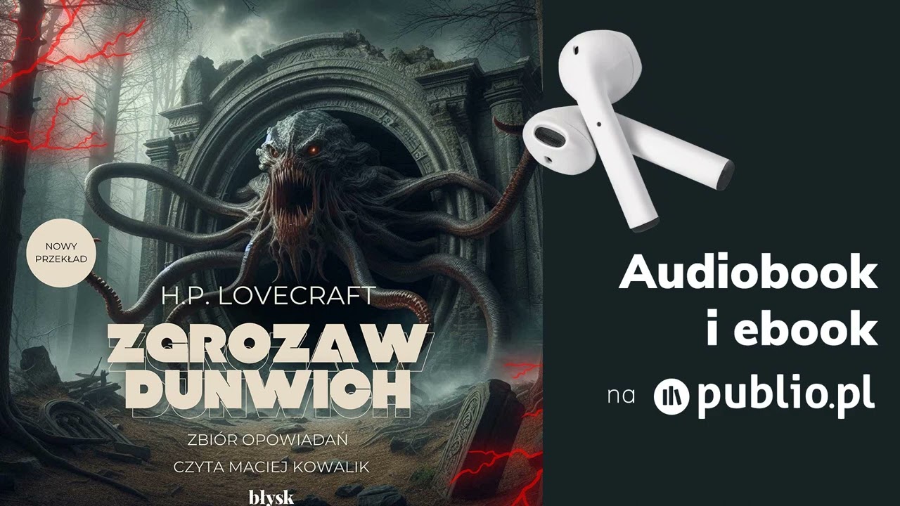 Zgroza w Dunwich. H.P. Lovecraft. Audiobook PL [Horror]